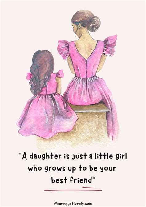 daughter quotes from mother|265 heartfelt mother